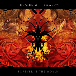 Theatre Of Tragedy - Forever Is The World album cover