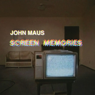 John Maus - Screen Memories album cover