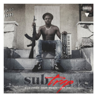 Jay IDK - SubTrap mixtape cover