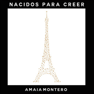 Amaia Montero - Nacidos Para Creer album cover