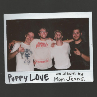 Mom Jeans. - Puppy Love album cover