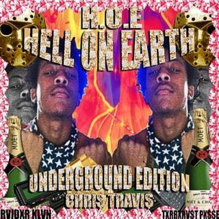 Chris Travis - H.O.E: Hell On Earth mixtape cover