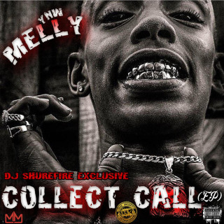 YNW Melly - Collect Call EP cover