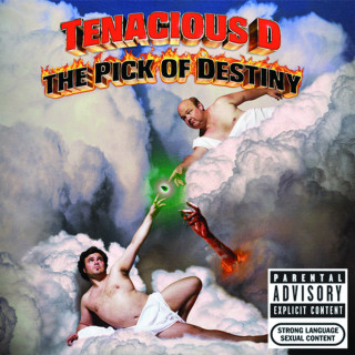 Tenacious D - The Pick Of Destiny album cover