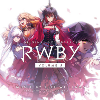 Jeff Williams - RWBY, Vol. 5 soundtrack cover