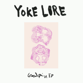 Yoke Lore - Goodpain EP cover
