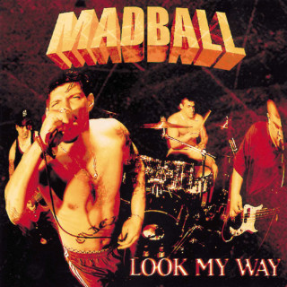 Madball - Look My Way album cover