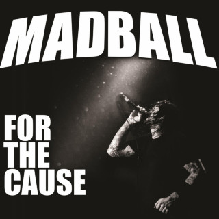 Madball - For The Cause album cover