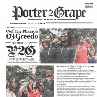 Nef The Pharaoh & 03 Greedo - Porter 2 Grape EP cover