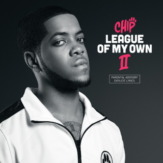 Chip - League Of My Own II album cover