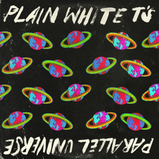 Plain White T's - Parallel Universe album cover