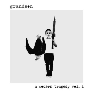 grandson - A Modern Tragedy Vol. 1 EP cover