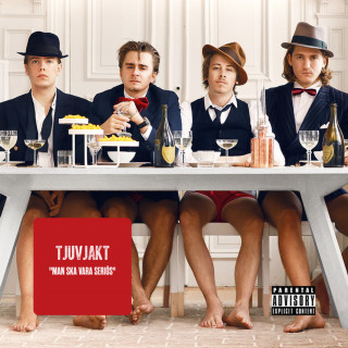 Tjuvjakt - Man Ska Vara Seriös album cover