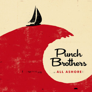 Punch Brothers - All Ashore album cover