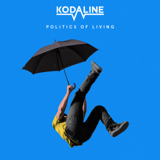 Kodaline - Politics Of Living album cover
