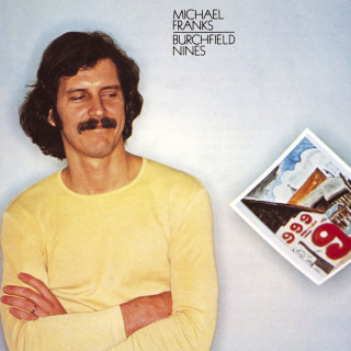 Michael Franks - Burchfield Nines album cover