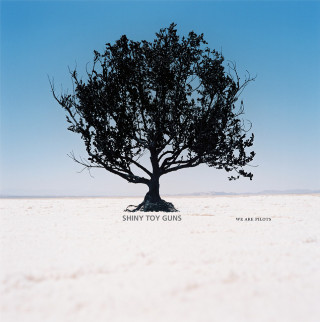 Shiny Toy Guns - We Are Pilots album cover