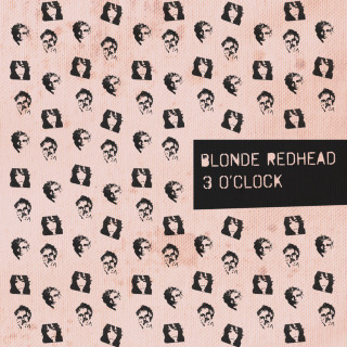 Blonde Redhead - 3 O'Clock EP cover