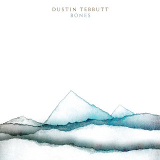 Dustin Tebbutt - Bones EP cover