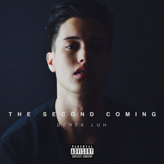 Derek Luh - The Second Coming mixtape cover