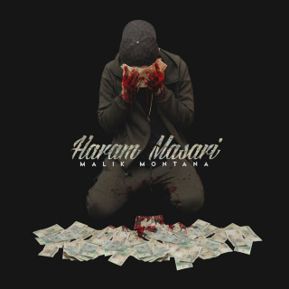 Malik Montana - Haram Masari album cover
