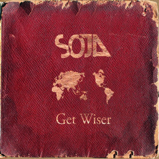 SOJA - Get Wiser album cover