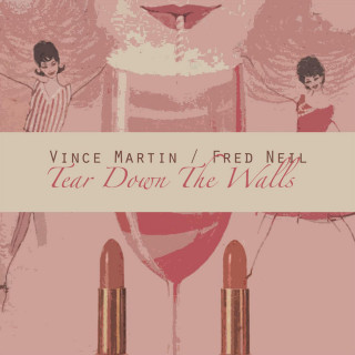 Fred Neil - Tear Down The Walls album cover