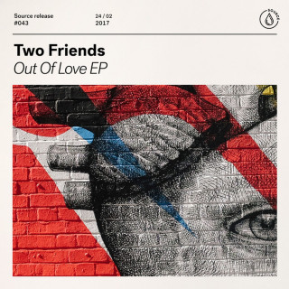 Two Friends - Out Of Love EP cover