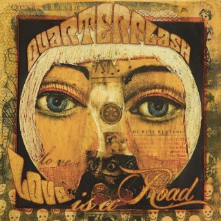 Quarterflash - Love Is A Road album cover