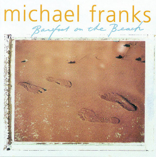 Michael Franks - Barefoot On The Beach album cover