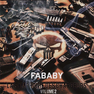 Fababy - La Symphonie Des Chargeurs: Volume 2 mixtape cover