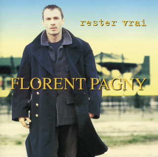 Florent Pagny - Rester Vrai album cover
