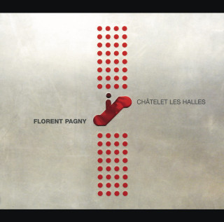 Florent Pagny - Châtelet Les Halles album cover