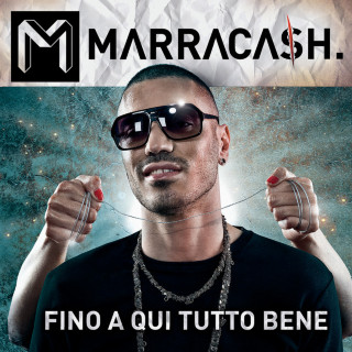 Marracash - Fino A Qui Tutto Bene album cover