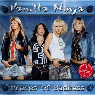 Vanilla Ninja - Traces Of Sadness album cover