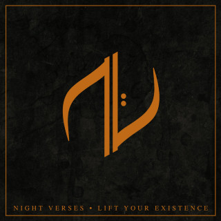 Night Verses - Lift Your Existence album cover