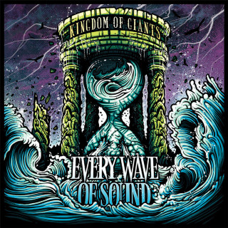 Kingdom Of Giants - Every Wave Of Sound album cover