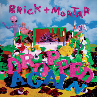 Brick + Mortar - Dropped Again EP cover