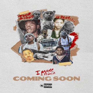 Lil Pete - I Made A Promise mixtape cover