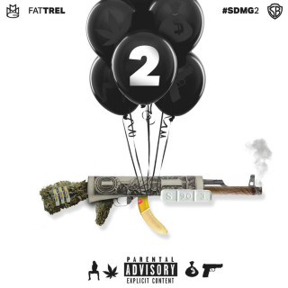 Fat Trel - SDMG2 mixtape cover