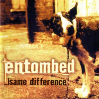 Entombed - Same Difference album cover