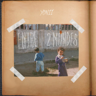 YONII - Entre 2 Mondes album cover