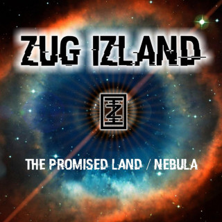 Zug Izland - The Promised Land / Nebula album cover