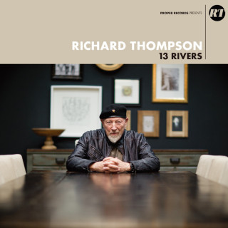 Richard Thompson - 13 Rivers album cover