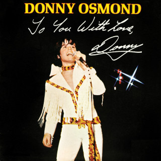 Donny Osmond - To You With Love, Donny album cover