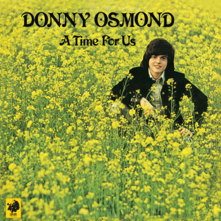 Donny Osmond - A Time For Us album cover