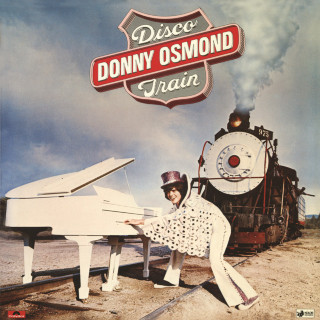 Donny & Marie Osmond - Disco Train album cover