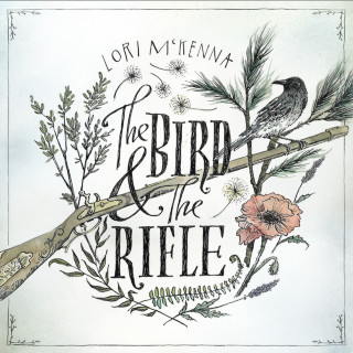 Lori McKenna - The Bird & The Rifle album cover