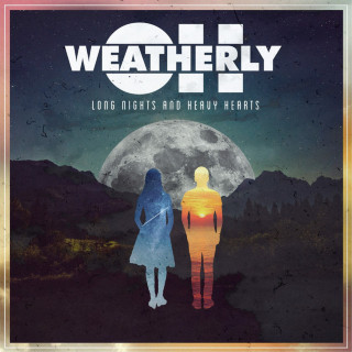 Oh, Weatherly - Long Nights And Heavy Hearts EP cover