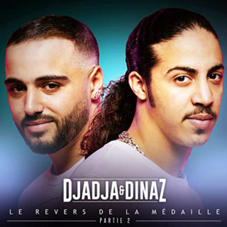 Djadja & Dinaz - Le Revers De La Médaille - Partie 2 album cover